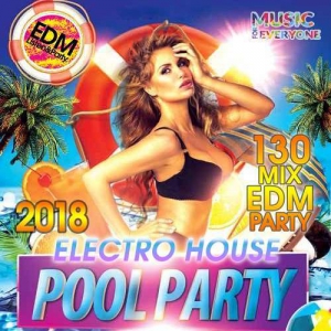 VA - Electro House Pool Party