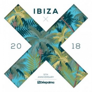 VA - Deepalma Ibiza 2018 | 5th Anniversary DJ Edition