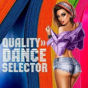 VA - Quality Dance Selector