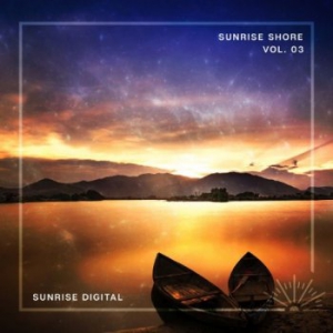 VA - Sunrise Shore: Volume 03