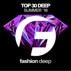 VA - Top 30 Deep Summer '18