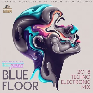 VA - Blue Floor: Techno Electronic Mix