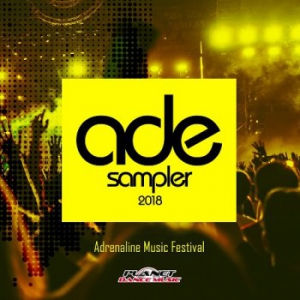VA - ADE Sampler 2018: Adrenaline Music Festival