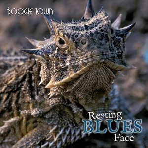 Boogie Town - Resting Blues Face