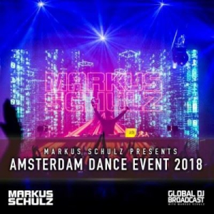 VA - Markus Schulz - Global DJ Broadcast - Amsterdam Dance Event Edition 