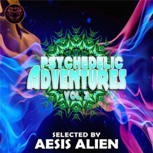 VA - Psychedelic Adventures Vol 3 (Selected by Aesis Alien)