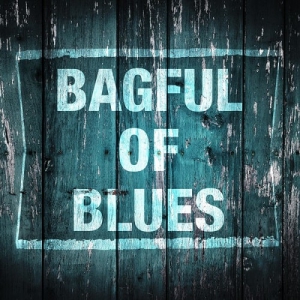 VA - Bagful of Blues