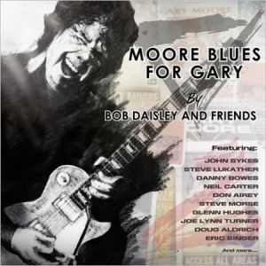 Bob Daisley & Friends - Moore Blues For Gary