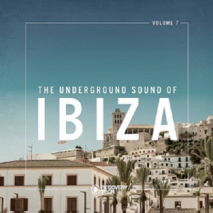 VA - The Underground Sound of Ibiza, Vol. 7