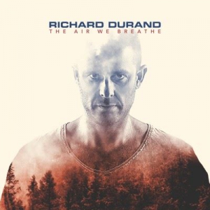 VA - Richard Durand &#8206; The Air We Breathe
