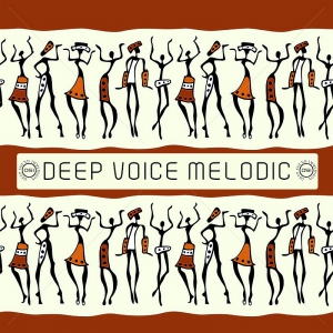 Deep Voice Melodic 2018