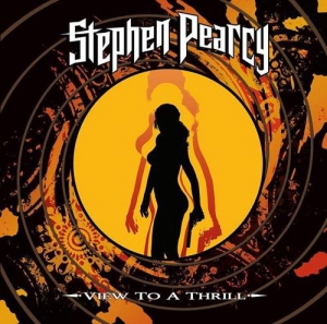 Stephen Pearcy (ex-Ratt) - View To A Thrill