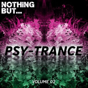 VA - Nothing But... Psy Trance Vol.02