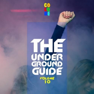 VA - The Underground Guide, Vol. 10