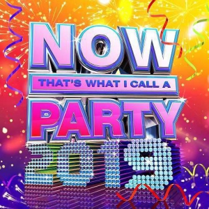 VA - NOW Thats What I Call A Party 2019