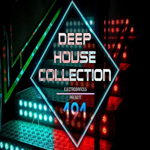 VA - Deep House Collection Vol.191