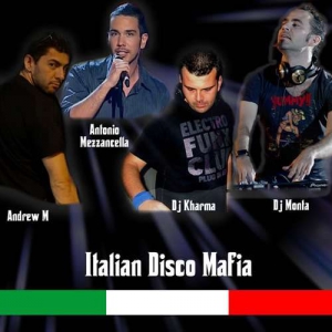 Italian Disco Mafia - 1 Album, 2 Singles