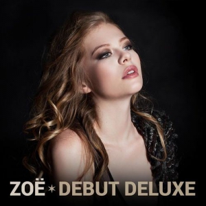 ZO&#203; (Straub) - Debut Deluxe