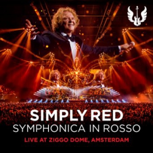 Simply Red - Symphonica in Rosso [Live at Ziggo Dome, Amsterdam