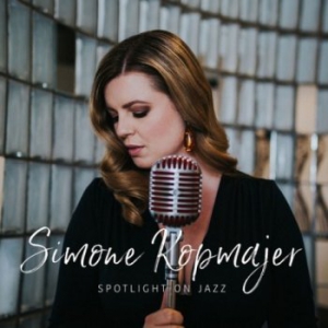Simone Kopmajer - Spotlight On Jazz