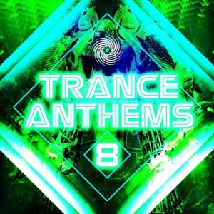 VA - Trance Anthems 8