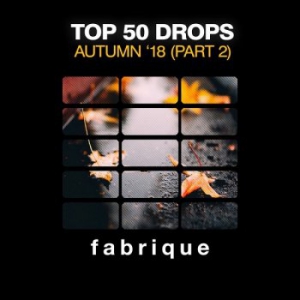 VA - Top 50 Drops Autumn '18 [Part 2] 