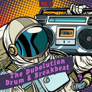 VA - The Dubolution Drum & Breakbeat Vol.1