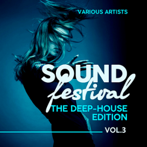 VA - Sound Festival [The Deep-House Edition] Vol.3