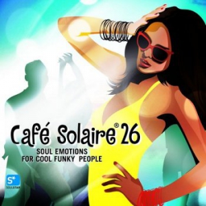 VA - Cafe Solaire Vol.26