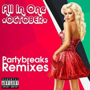 VA - Partybreaks and Remixes - All In One October 002
