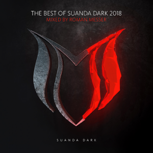 VA - The Best of Suanda Dark 2018 [Mixed by Roman Messer]