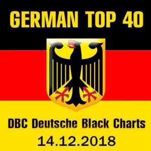 VA - German Top 40 DBC Deutsche Black Charts 14.12.2018