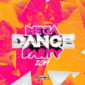 VA - Mega Dance Party 2019