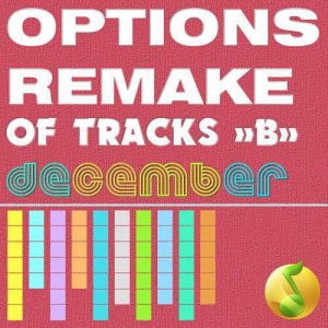 VA - Options Remake Of Tracks December -B-