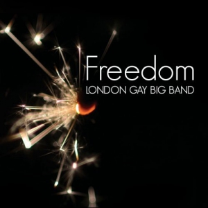 London Gay Big Band - Freedom