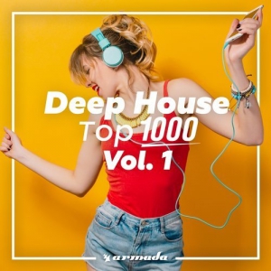 VA - Deep House Top 1000, Vol.1-Armada Music
