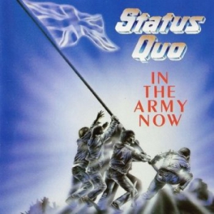 Status Quo - In The Army Now [Deluxe Edition 2CD]