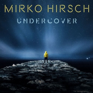 Mirko Hirsch - Undercover - Free Christmas Edition