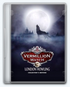 Vermillion Watch 5: London Howling