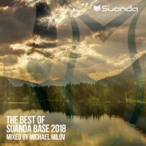 VA - The Best Of Suanda Base 2018 [Mixed By Michael Milov]