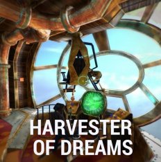 Harvester of Dreams : Episode 1