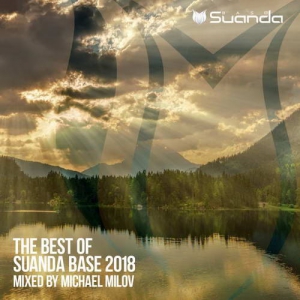 VA - The Best Of Suanda Base 2018: Mixed by Michael Milov