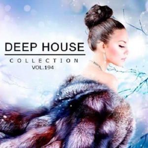 VA - Deep House Collection vol.194