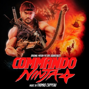 Commando Ninja / - (Original Motion Picture Soundtrack) 