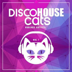  VA - Disco House Cats, Vol. 1 