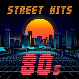 VA - Street Hits 80s