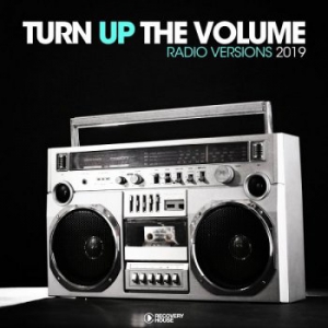 VA - Turn Up The Vol [Radio Versions 2019] 