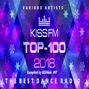 VA - Kiss FM: Top 100  2018