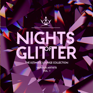 VA - Nights Of Glitter [The Ultimate Lounge Collection] Vol.1