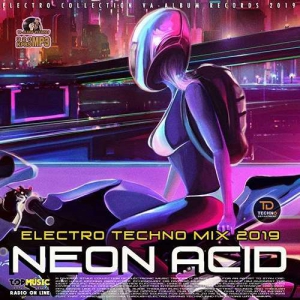 VA - Neon Acid: Electronic Techno Mix